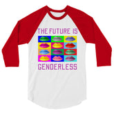 The Future Is Genderless 3/4 Sleeve Raglan Shirt